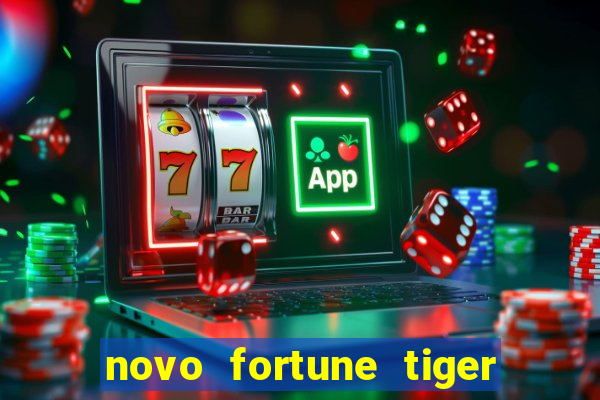 novo fortune tiger 2 demo