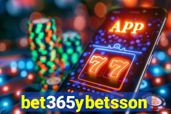 bet365ybetsson