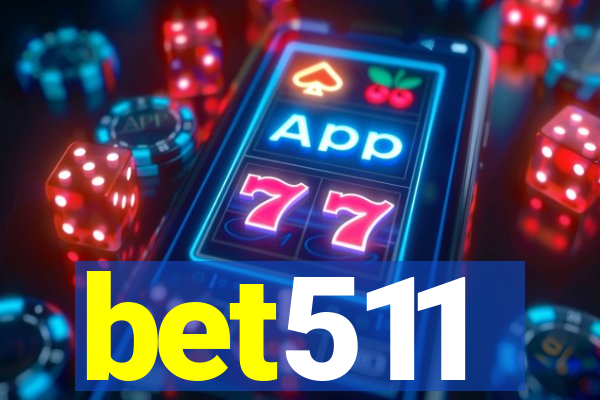 bet511