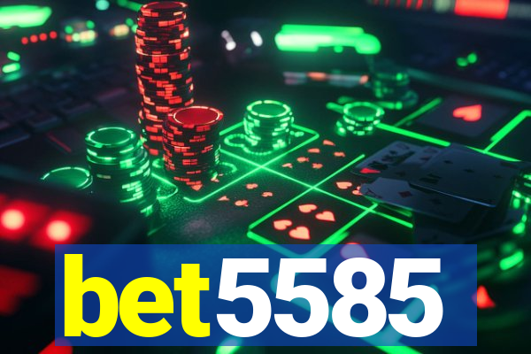 bet5585