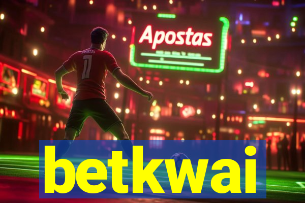 betkwai