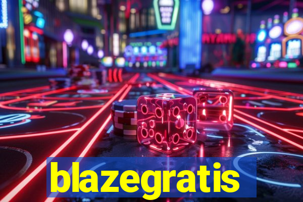 blazegratis