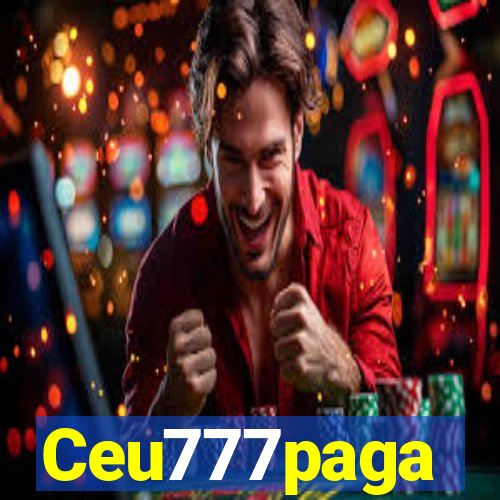 Ceu777paga