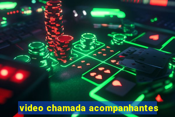 video chamada acompanhantes