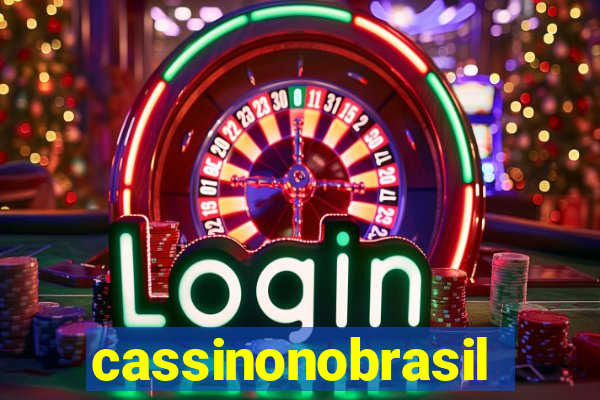 cassinonobrasil