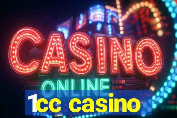 1cc casino