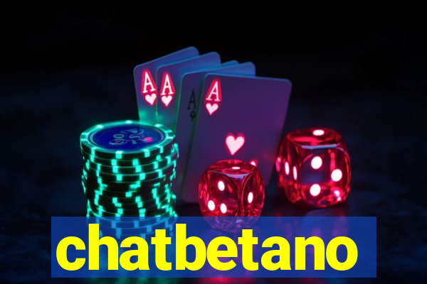 chatbetano