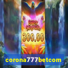 corona777betcom