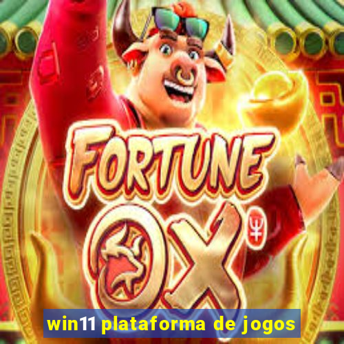 win11 plataforma de jogos