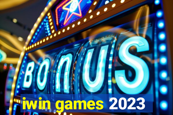 iwin games 2023