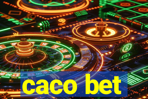 caco bet