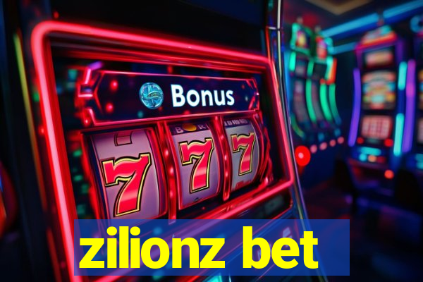 zilionz bet