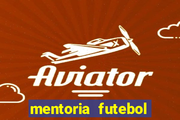 mentoria futebol virtual bet365