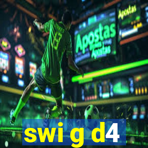 swi g d4