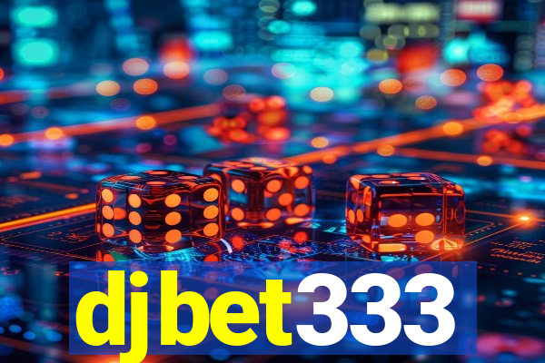 djbet333