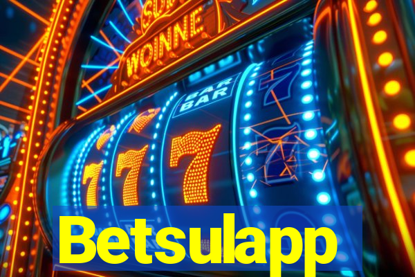 Betsulapp