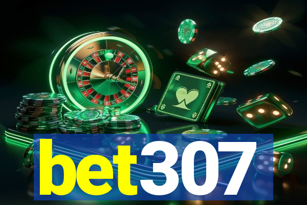 bet307