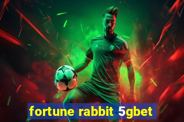 fortune rabbit 5gbet