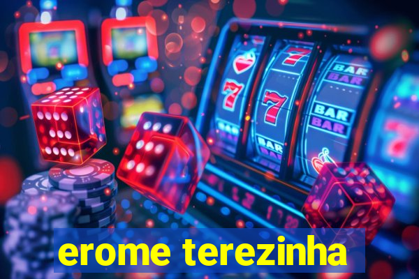 erome terezinha