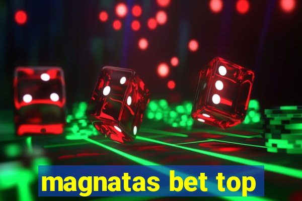 magnatas bet top