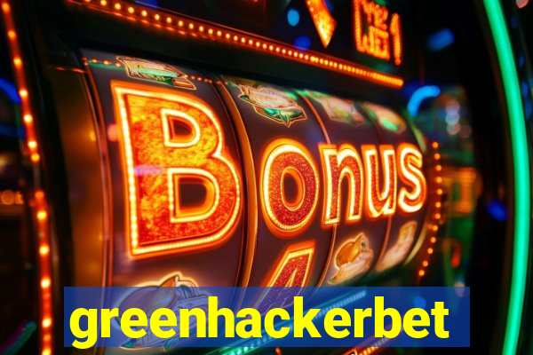 greenhackerbet