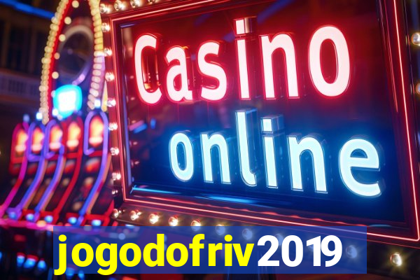 jogodofriv2019