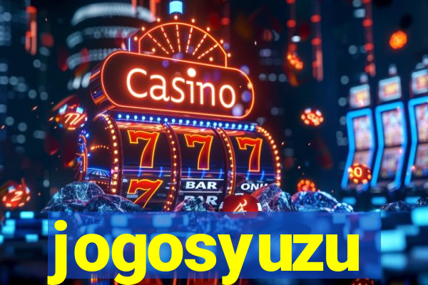 jogosyuzu