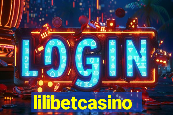 lilibetcasino