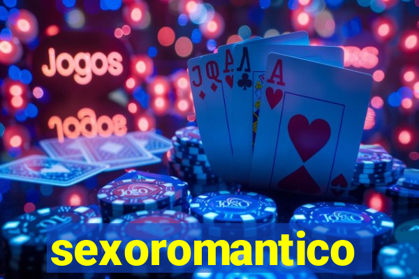 sexoromantico