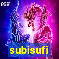 subisufi