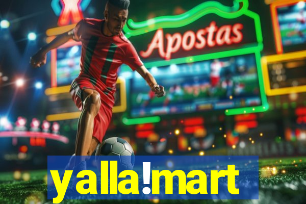 yalla!mart